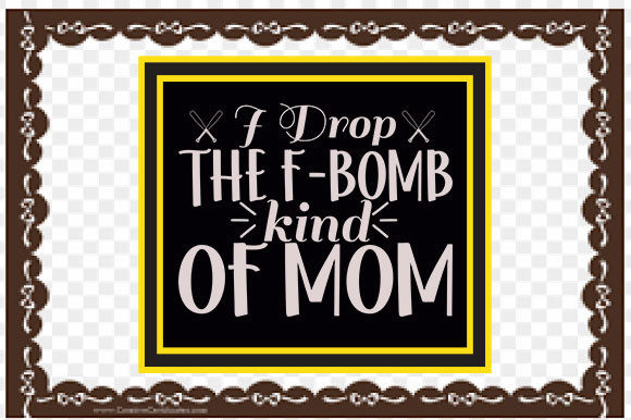 Baseball SVG Design: I Drop the F-Bomb Kind of Mom