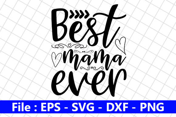 Mom Design, Best Mama Ever – A Heartfelt Embroidery Pick for Real Projects