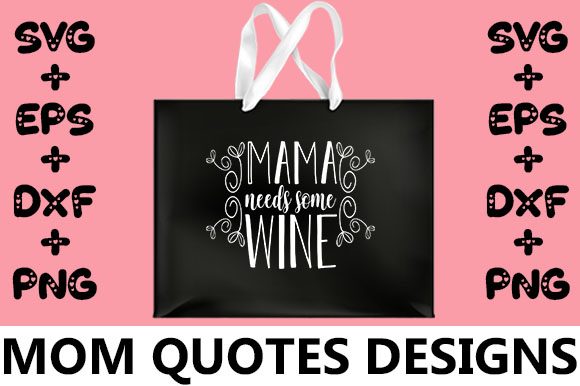 MOM Mama Needs Some Wine: A Designer’s Honest Take