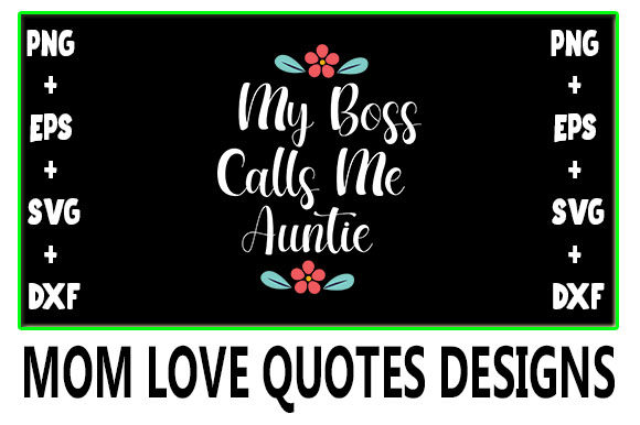 MOM: My Boss Calls Me Auntie – A Fresh Embroidery Design for Modern Crafters