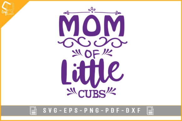 Mom of Little Cubs T-shirt Design