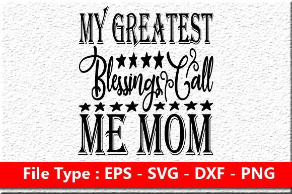 Mother s Day Svg Design My Greatest