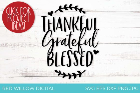Thankful Grateful Blessed Fall SVG File Review